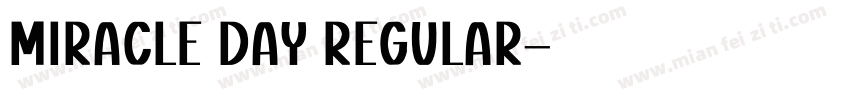 Miracle Day Regular字体转换